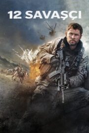 12 Savaşçı Türkçe Dublaj Full Film izle